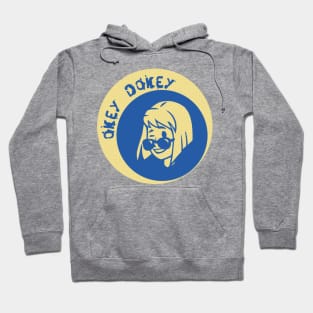 Okey Dokey Lucy Hoodie